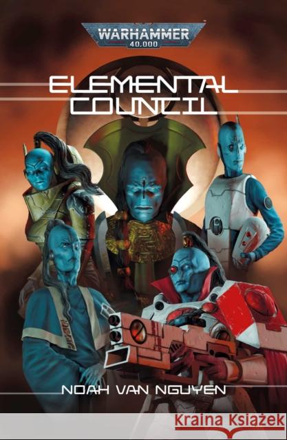 Elemental Council Noah Van Nguyen 9781836091899 Games Workshop