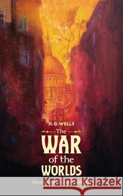 The War of the Worlds H. G. Wells Richard Fairlamb 9781836153573