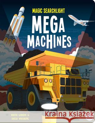 Magic Searchlight - Mega Machines Anita Ganeri Diego Vaisberg 9781836161950
