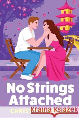 No Strings Attached Christy McKellen 9781836170471