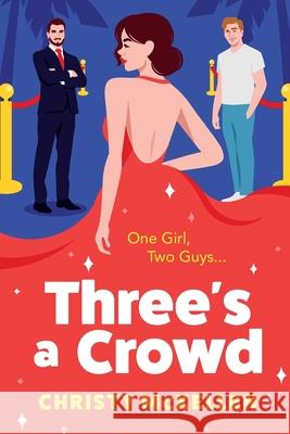 Three's a Crowd Christy McKellen 9781836170761 Boldwood Books Ltd