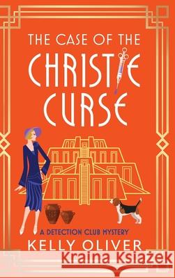 The Case of the Christie Curse Kelly Oliver 9781836175643