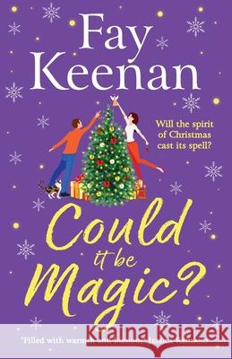 Could It Be Magic? Fay Keenan 9781836176459 Boldwood Books Ltd
