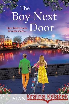 The Boy Next Door Sian O'Gorman 9781836178262 Boldwood Books Ltd