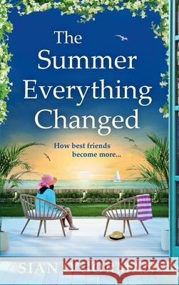 The Summer Everything Changed Sian O'Gorman 9781836178347