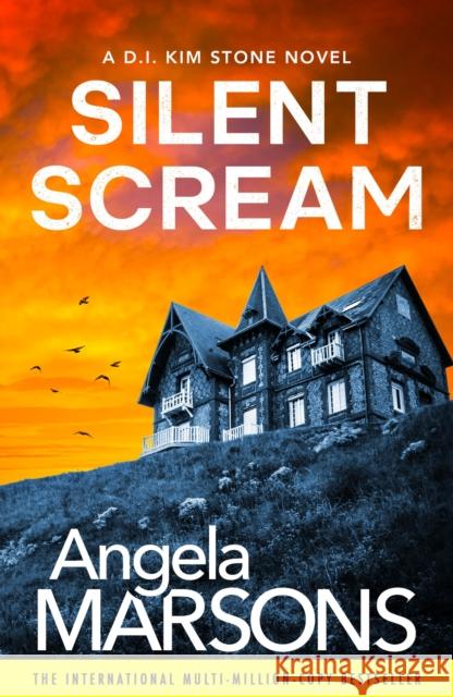 Silent Scream: An edge-of-your-seat serial killer thriller Angela Marsons 9781836180449 Bookouture