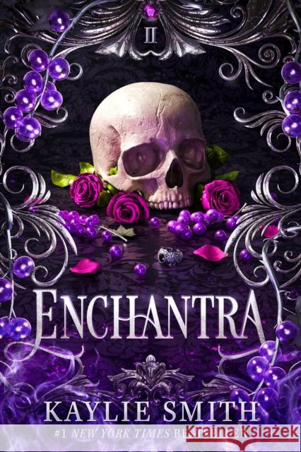 Enchantra: A spicy fantasy romance Kaylie Smith 9781836182559