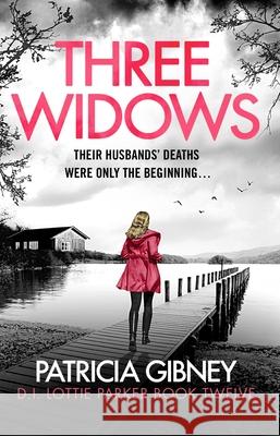 Three Widows Patricia Gibney 9781836186533 Bookouture