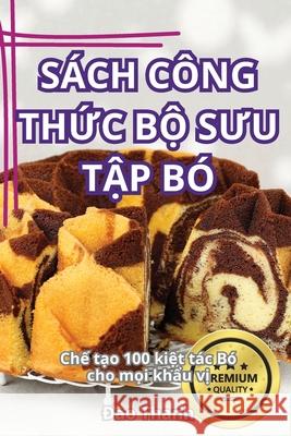 Sách Công ThỨc BỘ SƯu TẬp Bó Đào Thanh 9781836236740