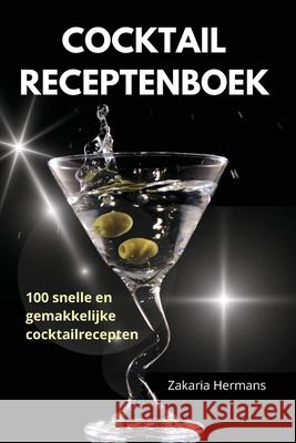 Cocktail Receptenboek Zakaria Hermans 9781836238782