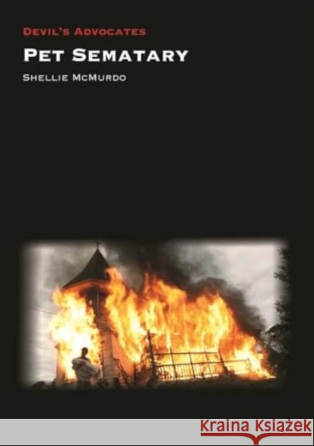 Pet Sematary Shellie McMurdo 9781836243960 Liverpool University Press