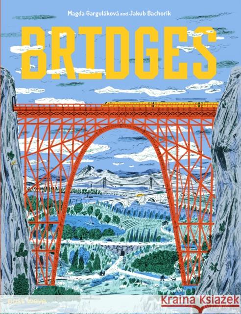 Bridges Magda Gargulakova 9781836270119