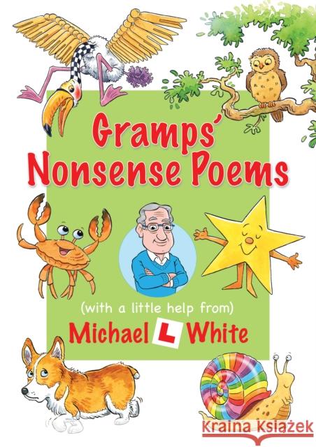 Gramps' Album of Nonsense Poems Michael White 9781836280859