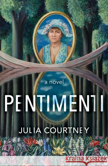 Pentimenti Julia Courtney 9781836281825