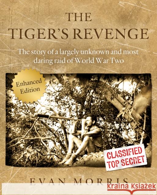 The Tiger’s Revenge: Enhanced Edition Evan Morris 9781836282273