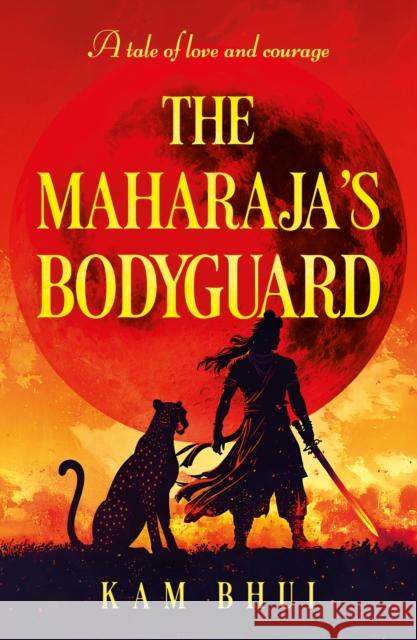 The Maharaja’s Bodyguard Kam Bhui 9781836285113 Troubador Publishing
