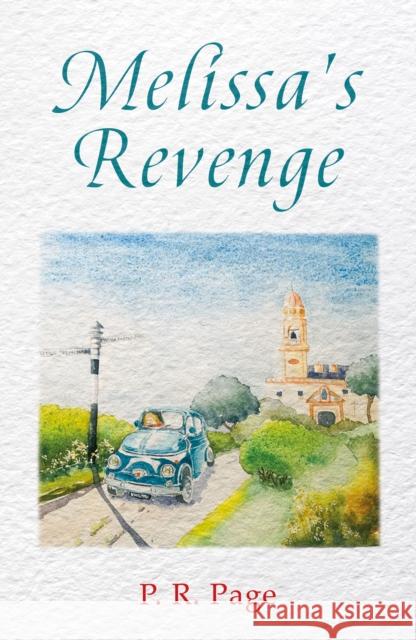Melissa's Revenge P. R. Page 9781836286141 Troubador Publishing