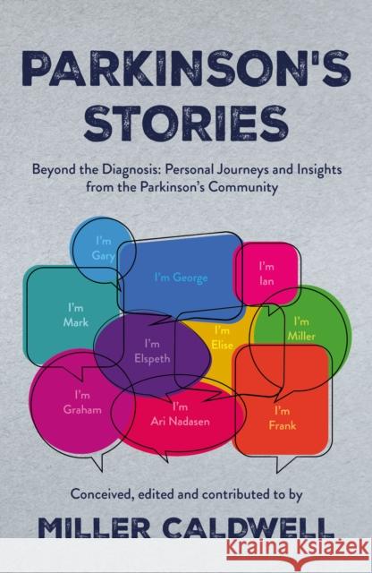 Parkinson's Stories Miller Caldwell 9781836286257