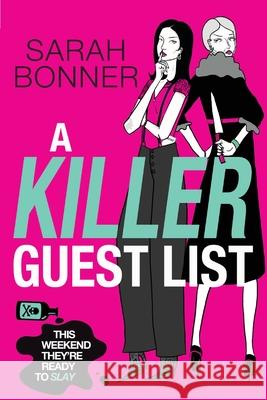 A Killer Guest List Sarah Bonner 9781836335634