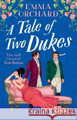 A Tale of Two Dukes Emma Orchard 9781836338628