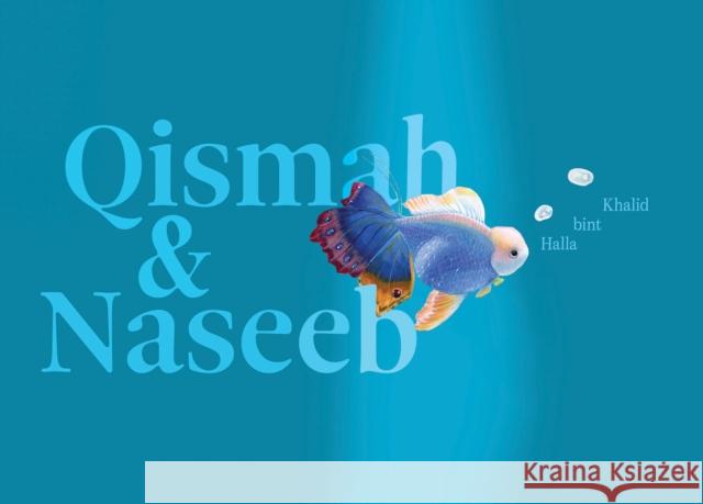 Qismah & Naseeb Halla Bint Khalid 9781836360421 Kulturalis