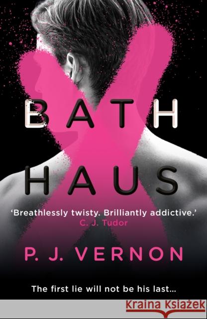Bath Haus P. J. Vernon 9781836432203 Oneworld Publications