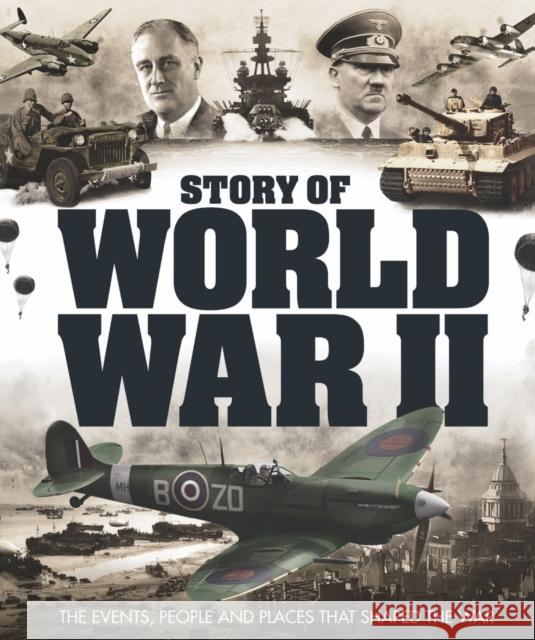 Story of World War II Future Publishing 9781836482956 Future Publishing