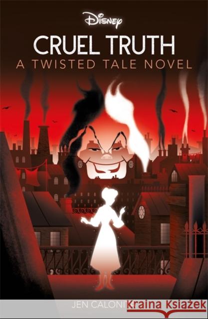 Disney 101 Dalmatians: Cruel Truth Jen Calonita 9781836500711 Bonnier Books Ltd