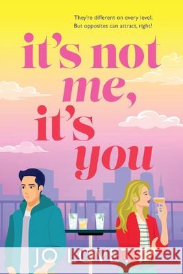It's Not Me, It's You Jo Lovett 9781836561262