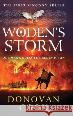 Woden's Storm Donovan Cook 9781836563358 Boldwood Books Ltd