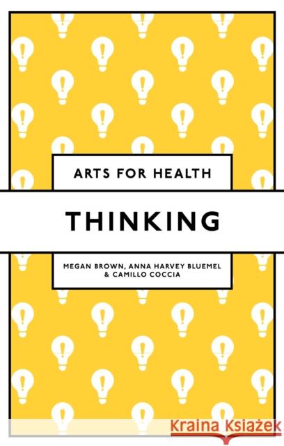 Thinking Camillo (St Vincent's University Hospital, Ireland) Coccia 9781836625032 Emerald Publishing Limited