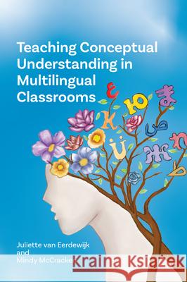 Teaching Conceptual Understanding in Multilingual Classrooms Mindy McCracken 9781836682752 Multilingual Matters Limited