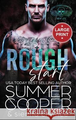 Rough Start: A Motorcycle Club New Adult Romance (Large Print Hardback) Summer Cooper 9781836700159 Lovy Books