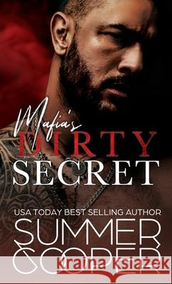 Mafia's Dirty Secret: Small Town Contemporary New Adult Romance (Hardback) Summer Cooper 9781836700463 Lovy Books