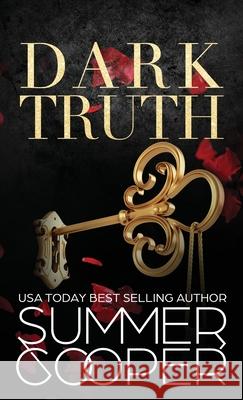 Dark Truth: A Billionaire Dark Contemporary Romance (Hardback) Summer Cooper 9781836700593 Lovy Books