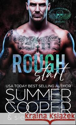 Rough Start: A Motorcycle Club New Adult Romance ( Hardback) Summer Cooper 9781836700630 Lovy Books