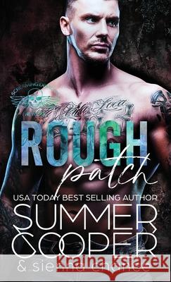 Rough Patch: A Motorcycle Club New Adult Romance Summer Cooper Sienna Chance 9781836700678 Lovy Books