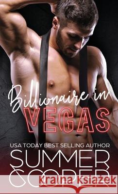 Billionaire In Vegas: Office Vacation Romantic Comedy (Hardback) Summer Cooper 9781836700814 Lovy Books