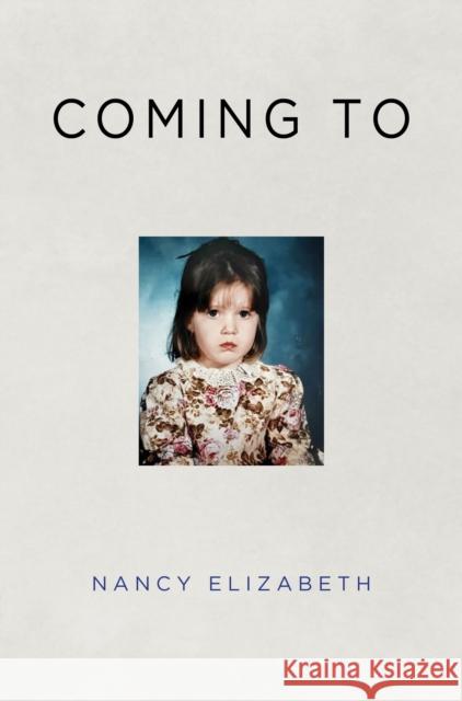 Coming To Nancy Elizabeth 9781836710448 Vanguard Press