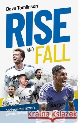 Rise and Fall Dave Tomlinson 9781836802952