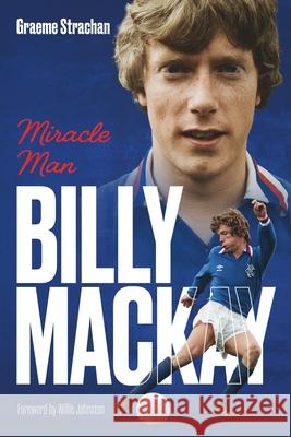 Billy MacKay Graeme Strachan 9781836802990