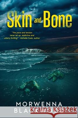Skin & Bone Morwenna Blackwood 9781836885207 Morwenna Blackwood