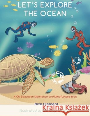 Let's Explore The Ocean Nick Clement Christopher Halls 9781836886242