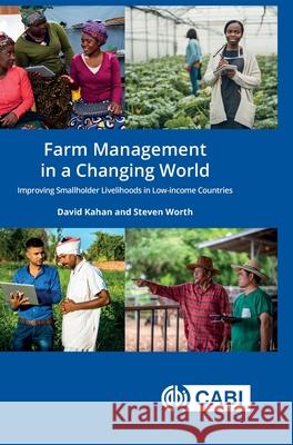 Farm Management in a Changing World Dr Steven Worth 9781836990512 CABI Publishing