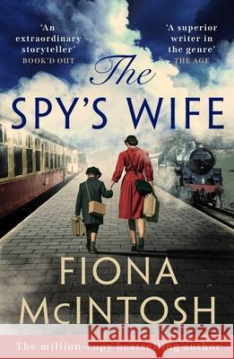 The Spy's Wife Fiona McIntosh 9781837000494 Storm Publishing