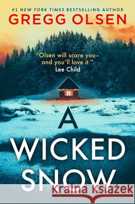 A Wicked Snow Gregg Olsen 9781837001064 Storm Publishing