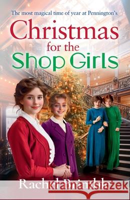 Christmas for the Shop Girls Rachel Brimble 9781837030576 Boldwood Books Ltd