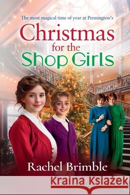 Christmas for the Shop Girls Rachel Brimble 9781837030583 Boldwood Books Ltd