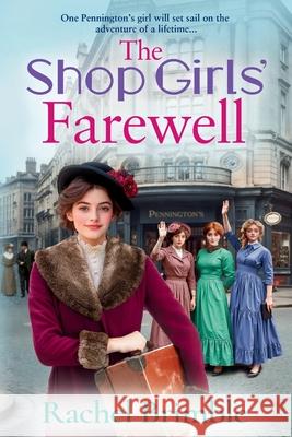 The Shop Girls' Farewell Rachel Brimble 9781837030682 Boldwood Books Ltd