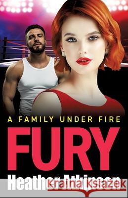 Fury Heather Atkinson 9781837035632